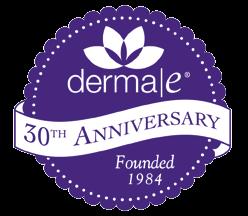 Derma e Key Facts Over 30 years experience in natural skincare. Family-owned/operated. Award-winning products. Full line of skincare products that are formulated for results.