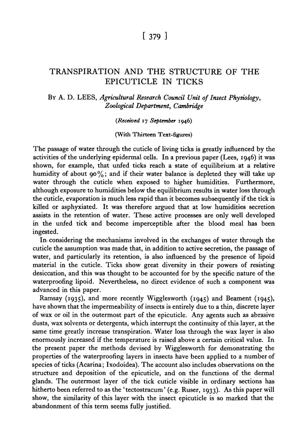 [ 379 ] TRANSPIRATION AND THE STRUCTURE OF THE EPICUTICLE IN TICKS BY A. D.