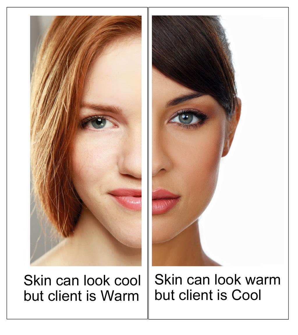 Myth #9 - My skin looks warm, does that mean I m a warm season? (or vice versa)? This is similar to Myth #6. Keep in mind that there are undertones and overtones involved in looking at the skin.