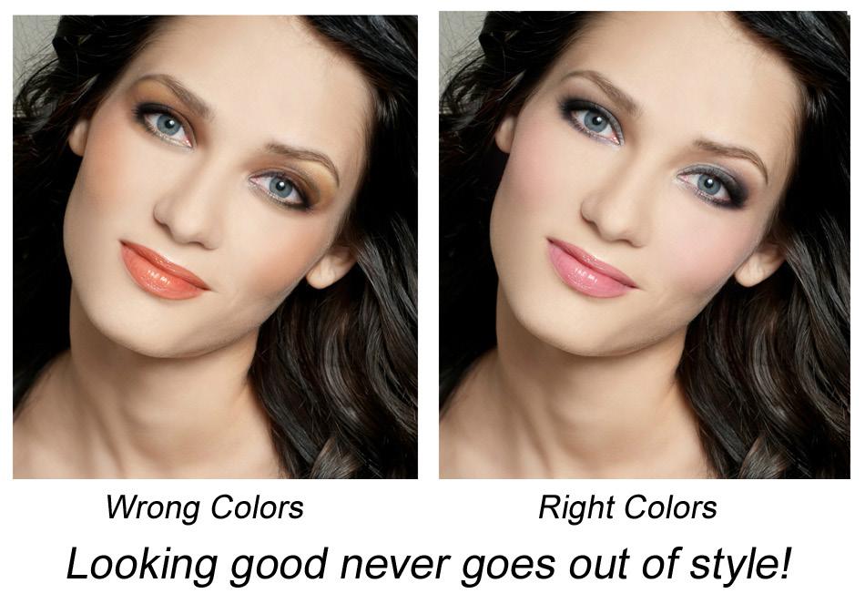 Myth #1- Color Analysis is old and outdated. Color Analysis may be old, but it s not outdated.
