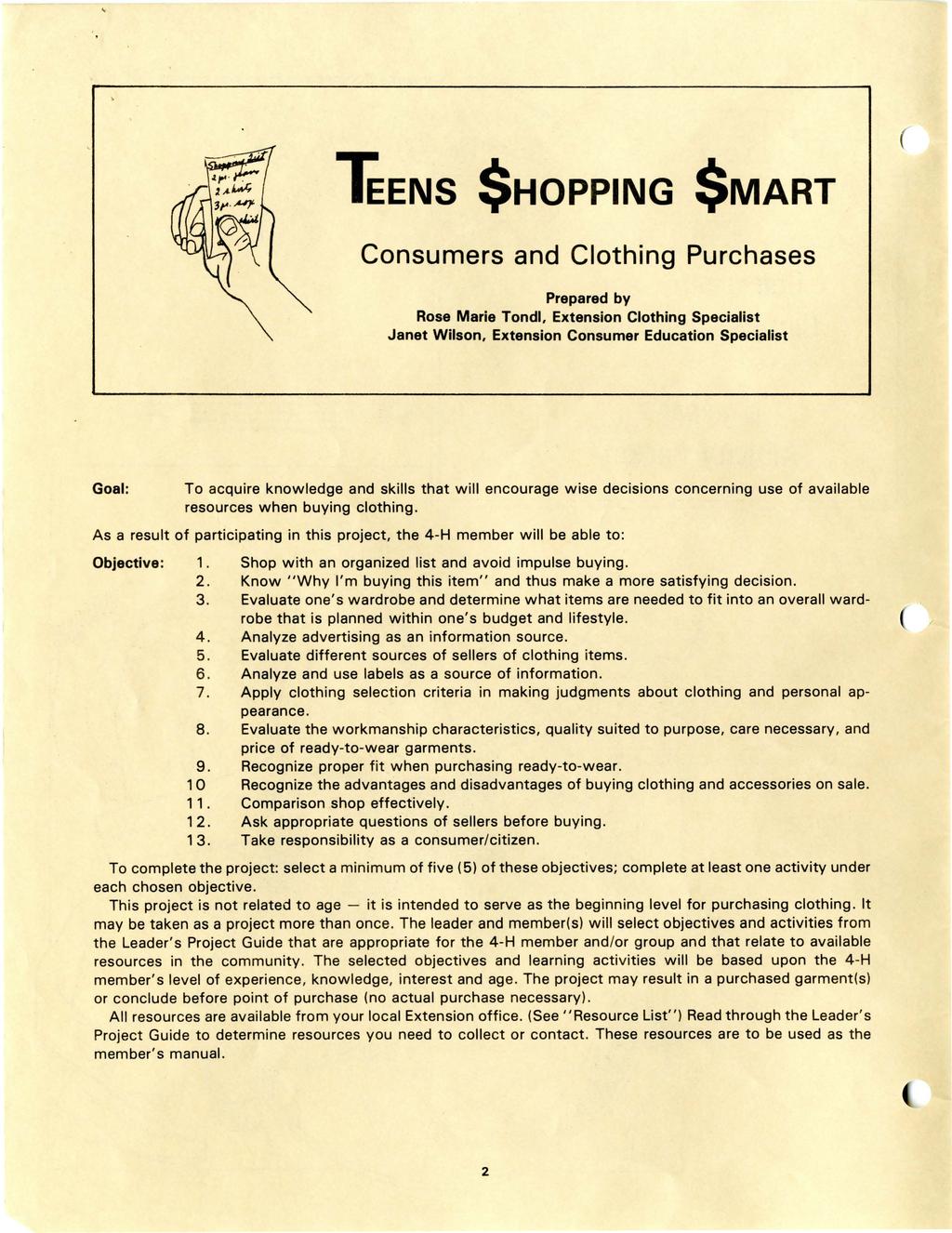 ( leens $HOPPING $MART Consumers and Clothing Purchases Prepared by Rose Marie Tondl. Extension Clothing Specialist Janet Wilson.