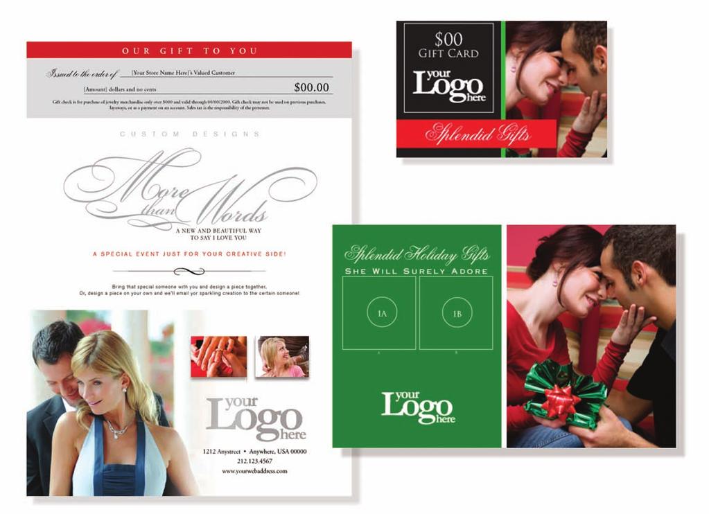 Holiday and Jewelry Event Advertising Just Got Easier to Use. Stuller s Customized Print Program now features drag-and-drop product placement technology.