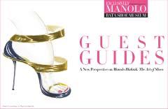 Exclusively Manolo: Guest Guides Jane Hanrahan and Vanessa Mulroney Monday, June 4 6 pm The BSM presents a series of tours of Manolo Blahnik: The Art of Shoes led by individuals connected to various