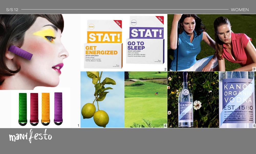 GOLF - WELLBEING 1. Jawbone s use of recycled materials offers sustainable production for Bluetooth technology. 2. GNC s Stat! Dietary supplements channel a Pop Art aesthetic in its packaging. 3.