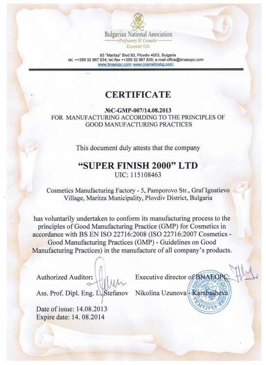 Certification Super Finish 2000 is holder of Good Manufacturing Practices (GMP) Certificate issued by the Bulgarian National Association of