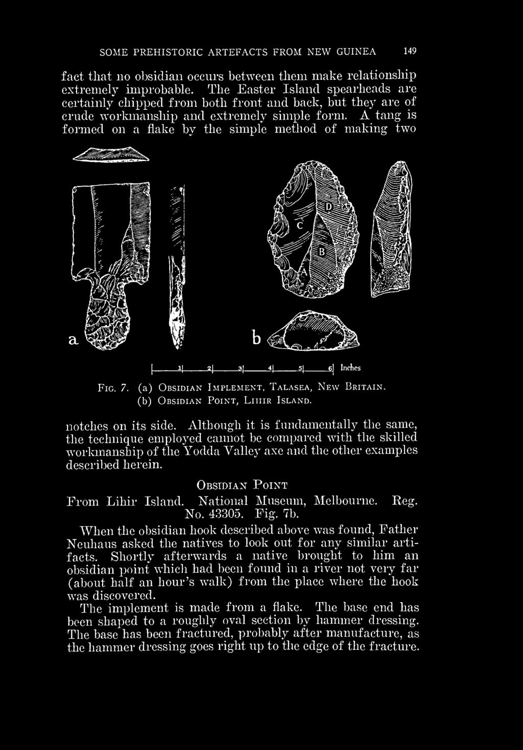 Obsidian Point From Lihir Island. National Museum, Melbourne. Peg. No. 43305. Fig. 7b. Wlien the obsidian hook described above was found.