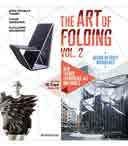 00 USD 49,95 EUR 39,95 THE ART OF FOLDING Creative Forms in Design and Architecture Jean-Charles Trebbi ISBN: 978-84-15967-77-4 22.