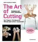 00 THE ART OF CUTTING Tradition and New Techniques Jean-Charles Trebbi ISBN: 978-84-15967-15-6 22.50 cm x 24.