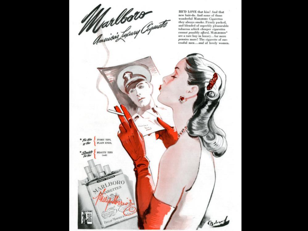 Date: 1944 Brand: Marlboro Manufacturer: Philip Morris Campaign: America s Luxury Cigarette Theme: Let s Smoke Girls Key Phrase: Marlboro America s luxury cigarette Marlboro, Philip Morris, luxury,