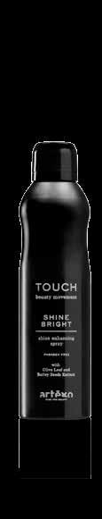 BEAUTY ENHANCER BEAUTY ENHANCER STRONG BOND Strong hold hairspray SHINE BRIGHT Dry shining spray One touch for maximum shine, inebriating scent on the hair.