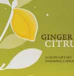 The aromas of warm citrus and tangy ginger offer a rejuvenating experience.