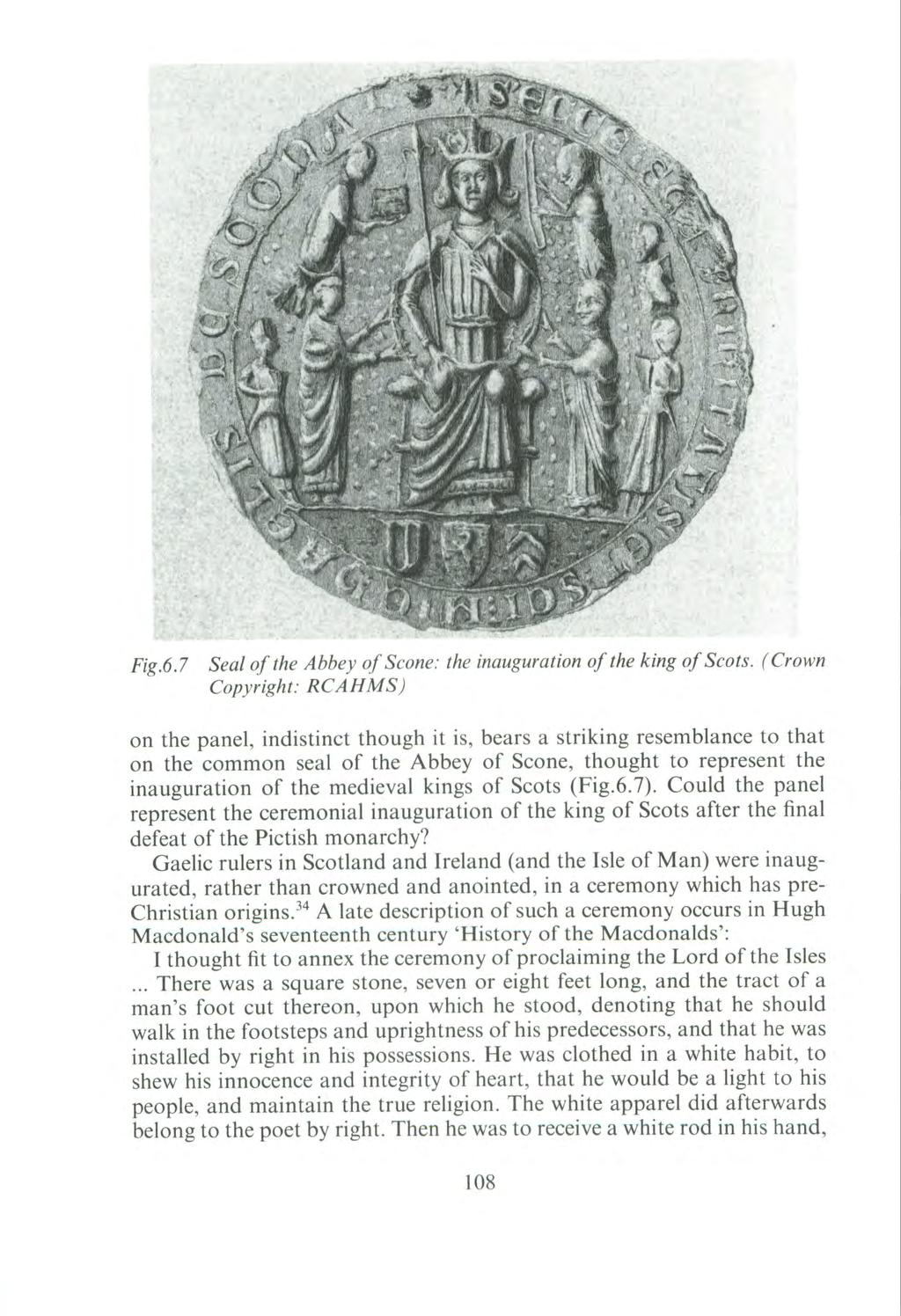 Fig.6.7 Seal of the Abbey of Scone: the inauguration of the king of Scots.