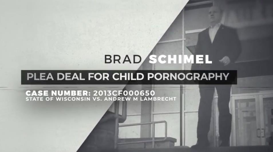 Page 4 False Claim #3: And after a lawyer for a man caught with child pornography gave thousands of dollars to Schimel s campaign, that man got a plea deal... just days after Schimel took office.
