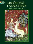 95 0-486-45220-4 Horses and Ponies 0-486-43686-1 Medieval Tapestries 0-486-43705-1 Magical