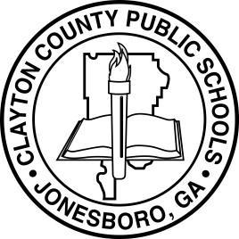 Clayton County Public Schools Chief Academic Office 1058 Fifth Avenue Jonesboro, Georgia 30236 (678) 817-3060 FAX (678) 817-3062 LUVENIA JACKSON Superintendent of Schools Folasade Oladele, Ed.D.