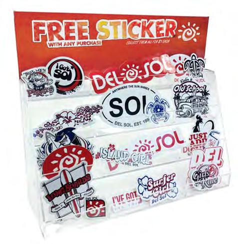 MERCHANDISING DEL SOL STICKERS DISPLAY For the Sticker Display, please follow these instructions: When you first get your display, insert the graphic into the
