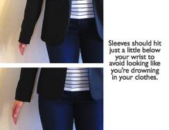 Jackets: Just like with your shirts, you ll find your jackets are FABULOUS for balancing your shape: A shorter jacket for a longer torso A longer length for a shorter torso The taller you are the