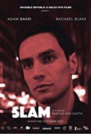 2017 Slam Feature Film Designer Director: Partho Sen-Gupta An Islamic Australian drama, murder mystery, featuring the amazing spoken word art form, Slam poetry.