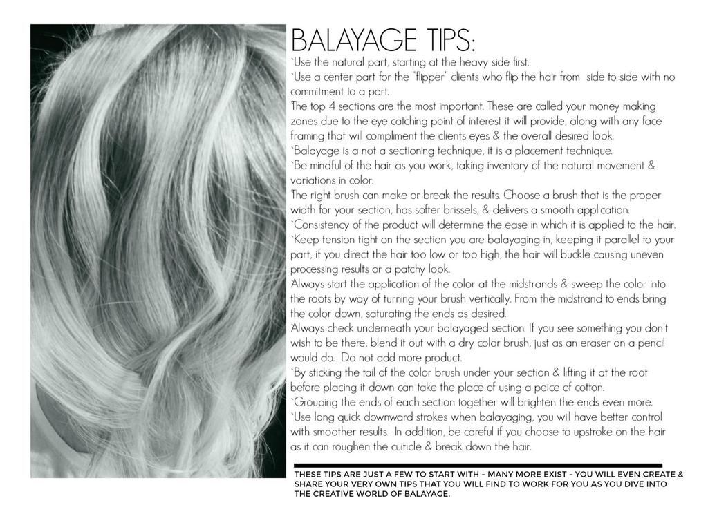 The technique of balayage is basically sweeping in hair color by way of hand painting in free form highlights.