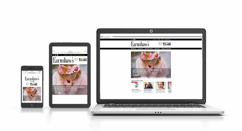 Earnshaw s On-The-Go While print may be our bread and butter, 35,000 digital subscribers regularly engage with us via Earnshaw s website, email campaigns and social media channels.