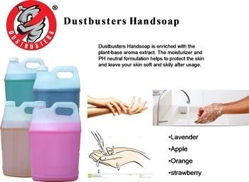 Dust busters Handsoap Soap Dustbusters Handsoap is enriched with the plant-base aroma extract.