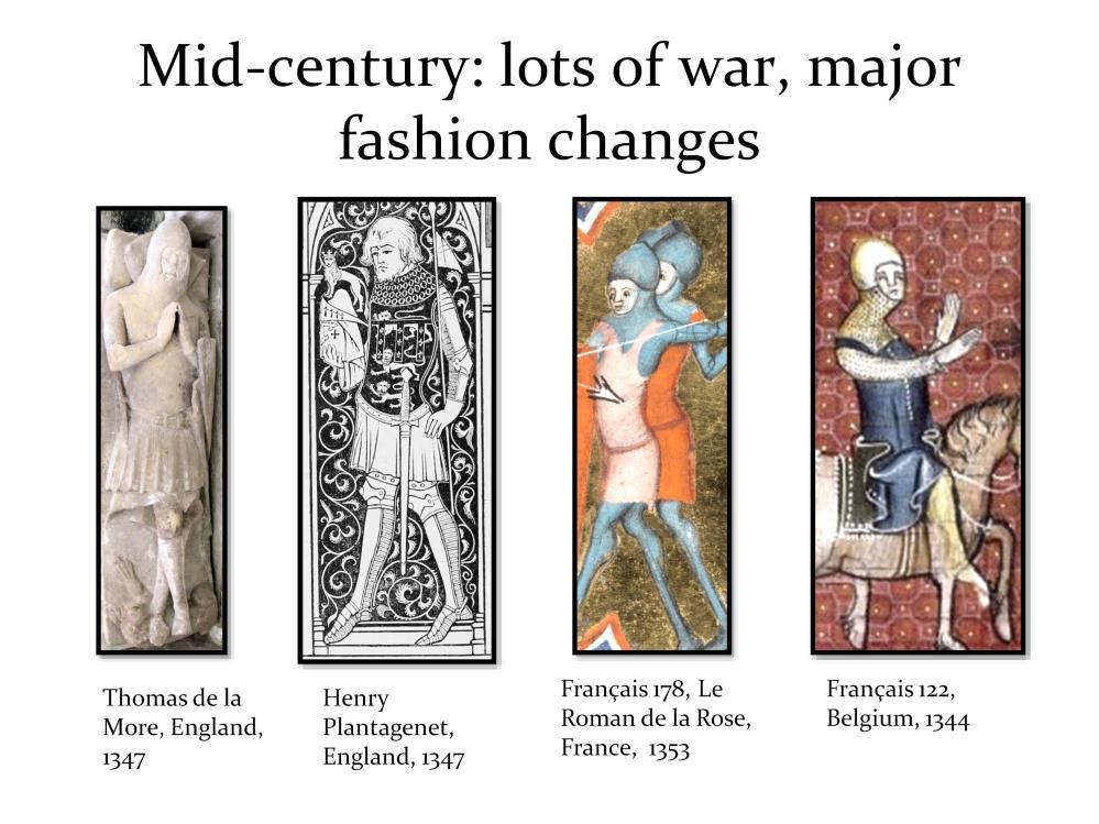 The 1340s and 50s show a lot of tight torso, short, full skirt surcottes. Lacing is not portrayed on the examples in this slide, but it was probably needed in actuality.