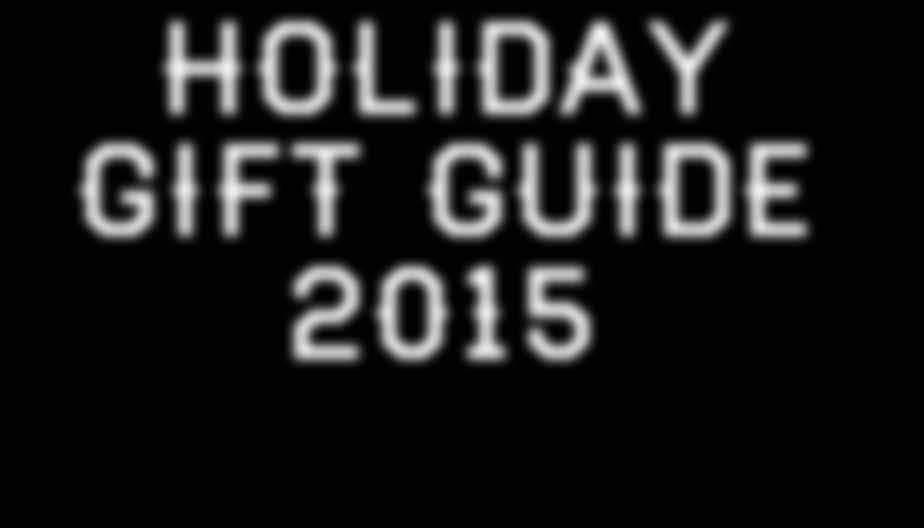 HAWTHORNE BOULEVARD S Holiday Gift Guide 2015 Gift
