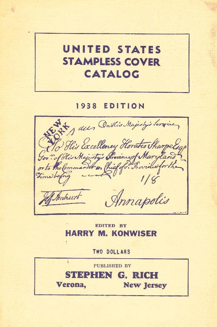 Publication in 1938 of first Stampless Cover Catalog by