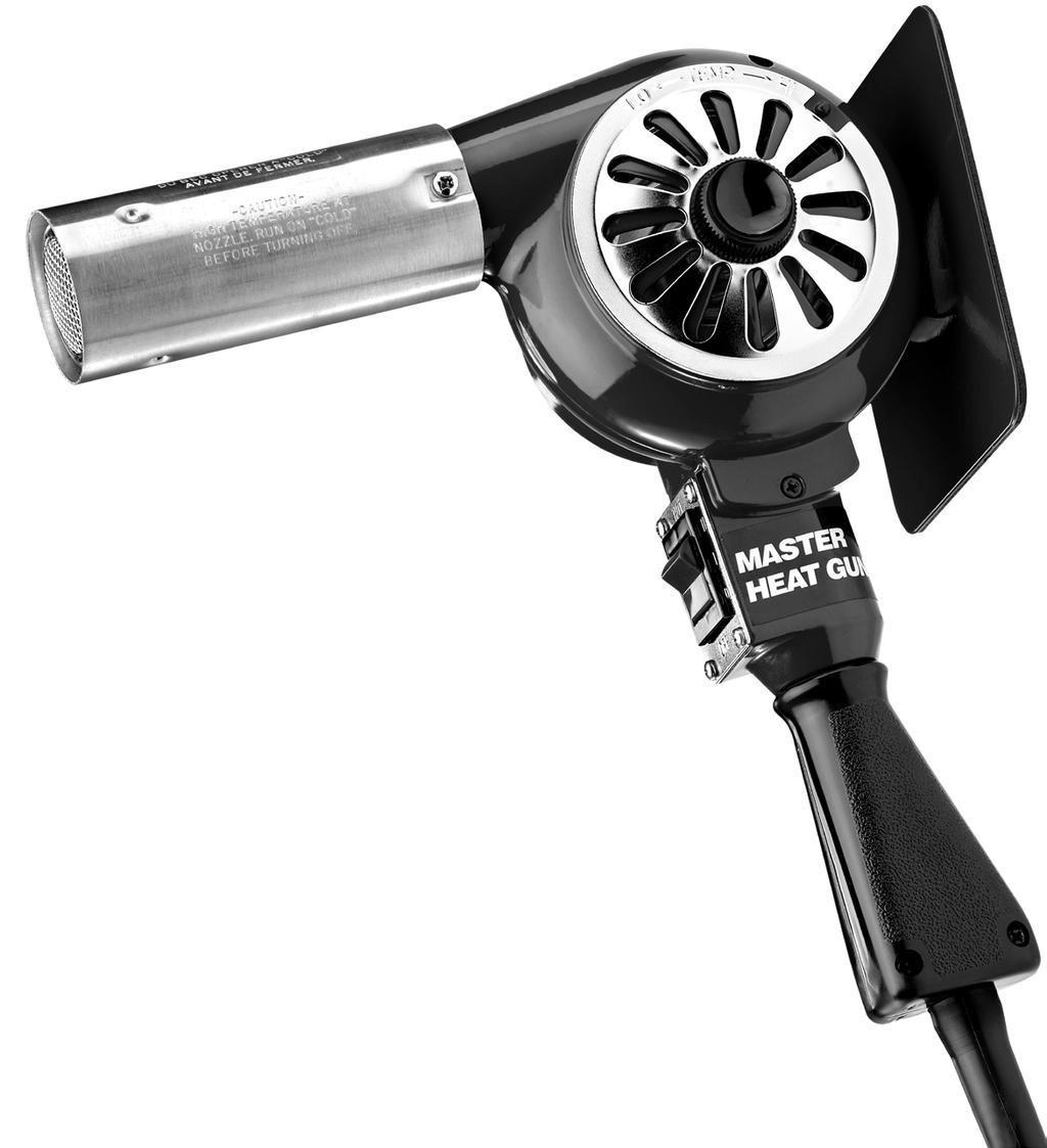 MASTER HEAT GUN INSTRUCTION MANUAL MODE D EMPLOI MANUAL DE INSTRUCCIONES Please read, understand and keep this manual for future reference.