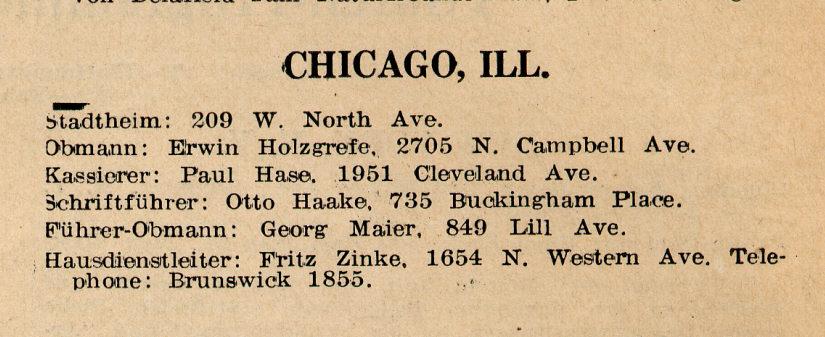 Clubhouse was built. Fig. 31 13 In 1931, we then find a German-language reference to a separate city headquarters, on Chicago s North Avenue: Fig.
