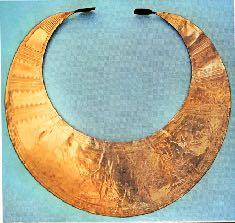 Middle Bronze Age Lunalae Example: Gold Lunula from Ross, Co. Westmeath Form: Cresent or half-moon shaped, approx 20cm across.