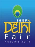 D K Bhardwaj, President, Reception Committee, IHGF Delhi Fair-Autumn 2014; Vice Presidents-IHGF Delhi Fair-Autumn 2014- Mr.
