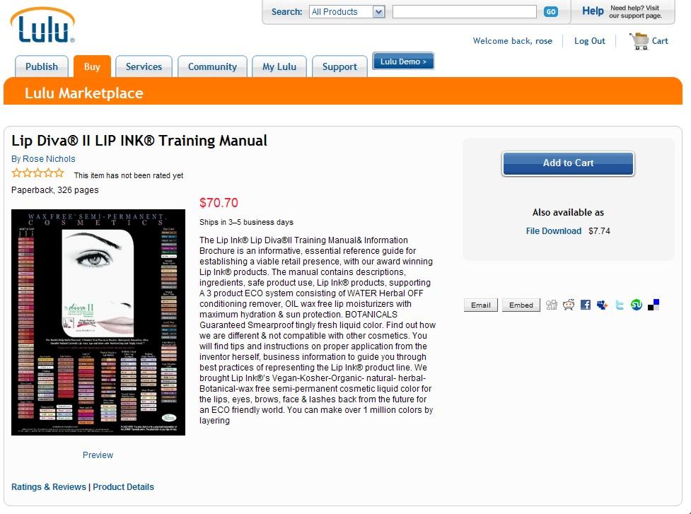 ATTENTION ALL RETAILERS DON T MISS OUT ON THIS TERRIFIC SOURCE OF EVERYTHING LIP INK Get the LIP Diva II LIP INK Training Manual Go to http://www.lulu.