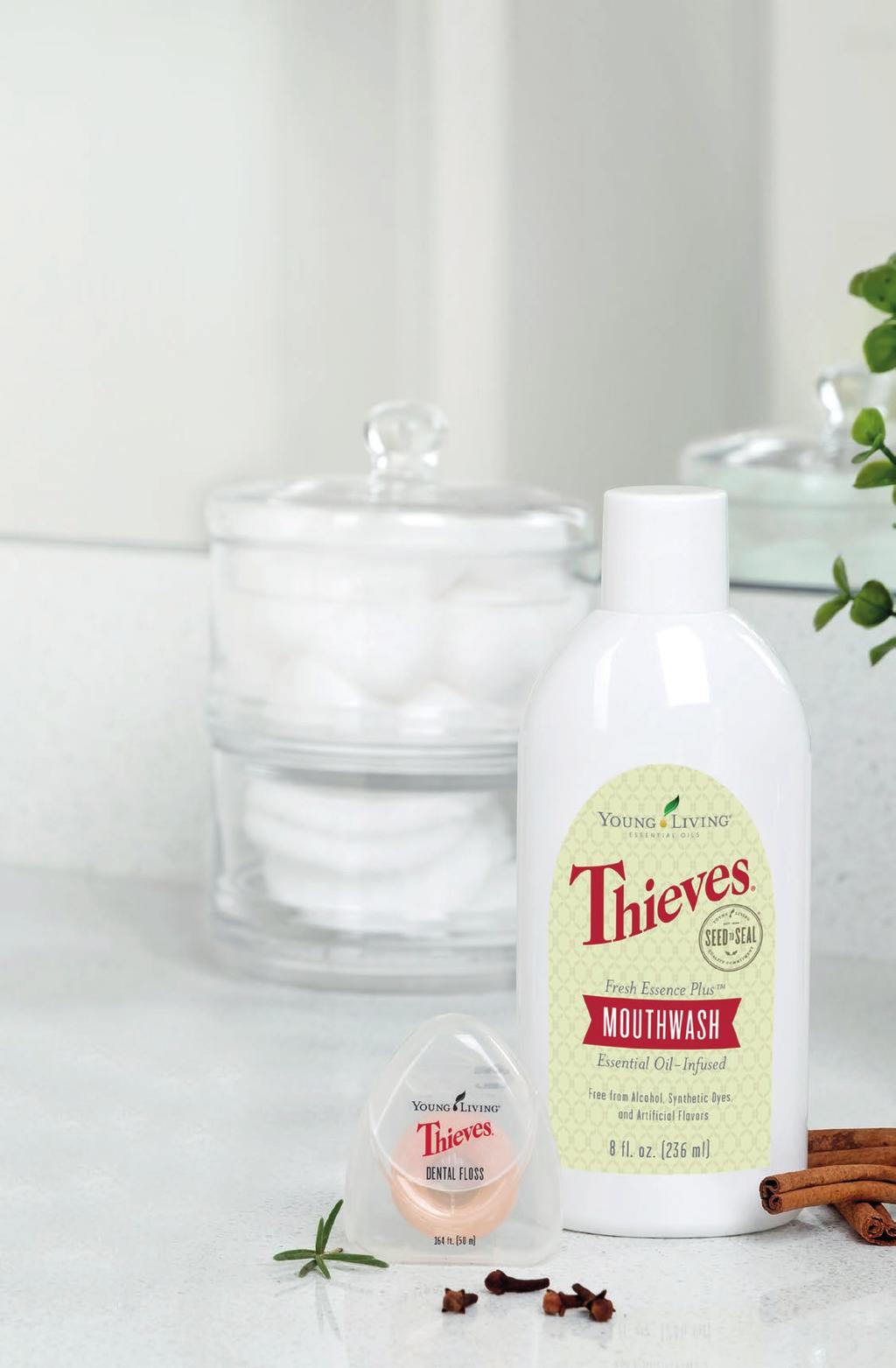 THIEVES DENTAL CARE PRODUCTS ARE SURE TO MAKE YOU SMILE Our Thieves oral care products use essential oils and naturally derived ingredients to give you a fresh-feeling, clean smile.