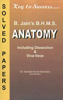 Subrata Kumar Banerjea B.H.M.S Solved Papers on Anatomy Leseprobe B.H.M.S Solved Papers on Anatomy von Subrata Kumar Banerjea Herausgeber: B.