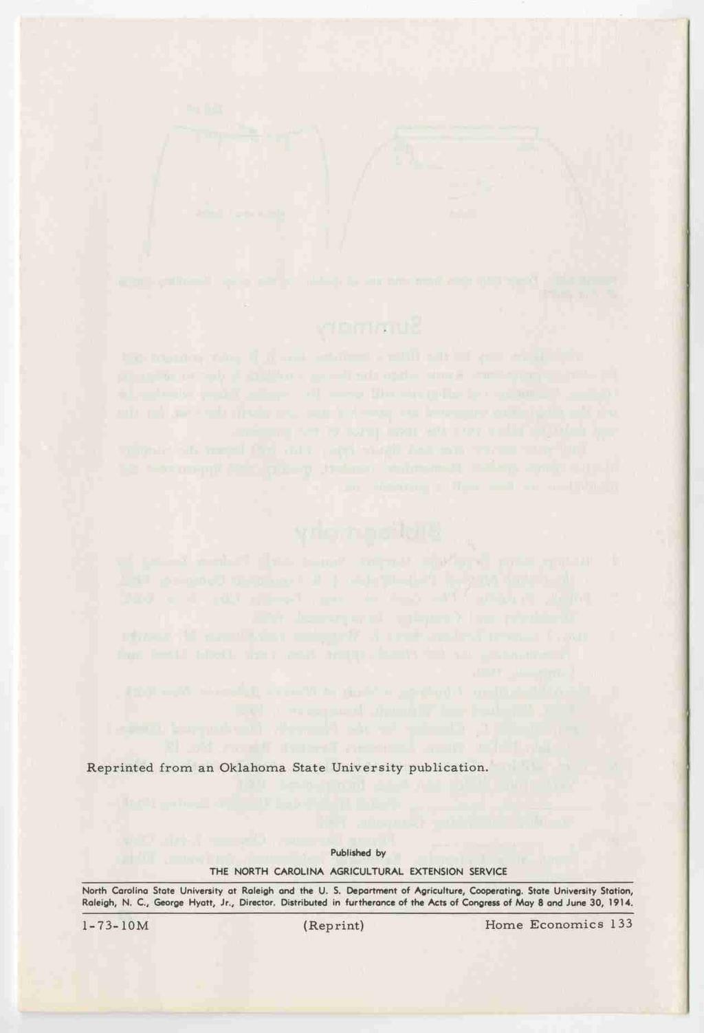 Reprinted from an Oklahoma State University publication. Published by THE NORTH CAROLINA AGRICULTURAL EXTENSION SERVICE North Carolina State University at Raleigh and the U. S. Department of Agriculture, Cooperating.