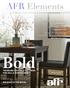 Bold. AFR Elements DARE TO BE MODEL SPOTLIGHT. PRODUCT SPOTLIGHT Accent Chairs. DID YOU KNOW Things About AFR