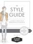 the STYLE GUIDE your guide to exceptional style and I D E S T Y L E G U ISSU E 1 presented by