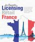 A look at the cultural, political and economic factors driving consumer behavior and the licensing business in France, the world s 7th largest market