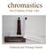 chromastics The Evolution of Hair Color Technical and Training Manual