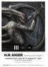 H.R. GIGER Alone with Night. exhibition from June 16 th to August 27 th 2017 at le lieu unique, Nantes