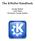 The KWallet Handbook. George Staikos Lauri Watts Developer: George Staikos