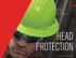 BRINGING THE BEST OF OF THE WORLD TO TO YOU 114 HARD HATS 124 BUMP CAPS 126 SPECIALTY HELMETS HEAD PROTECTION /