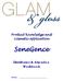 Product Knowledge and Cosmetic application. SeneGence. Distributor & Attendee Workbook. Name: