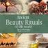 Ancient. Beauty Rituals. of the world