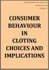 CONSUMER BEHAVIOUR IN CLOTING CHOICES AND IMPLICATIONS