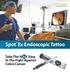 Spot Ex Endoscopic Tattoo. Take The N Ex t Step In The Fight Against Colon Cancer