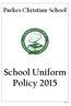 Parkes Christian School School Uniform Policy 2015