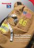 TAILS Turnout Gear Sizing Instructions. Get the right fit for comfort and protection beyond measure