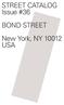 STREET CATALOG Issue #36 BOND STREET New York, NY USA